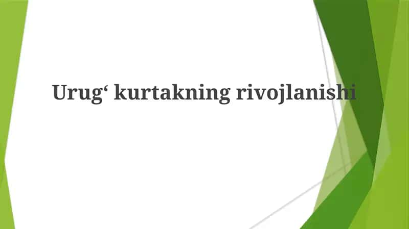 Urugʻkurtakning rivojlanishi 1