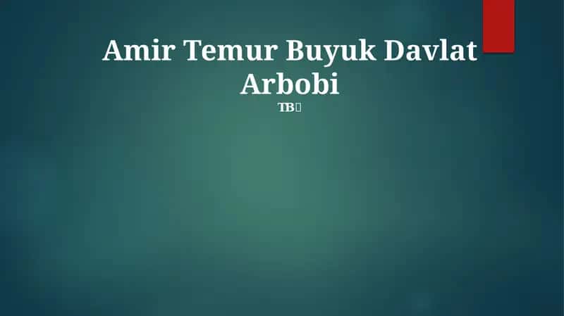 Amir Temur Buyuk Davlat Arbobi 1