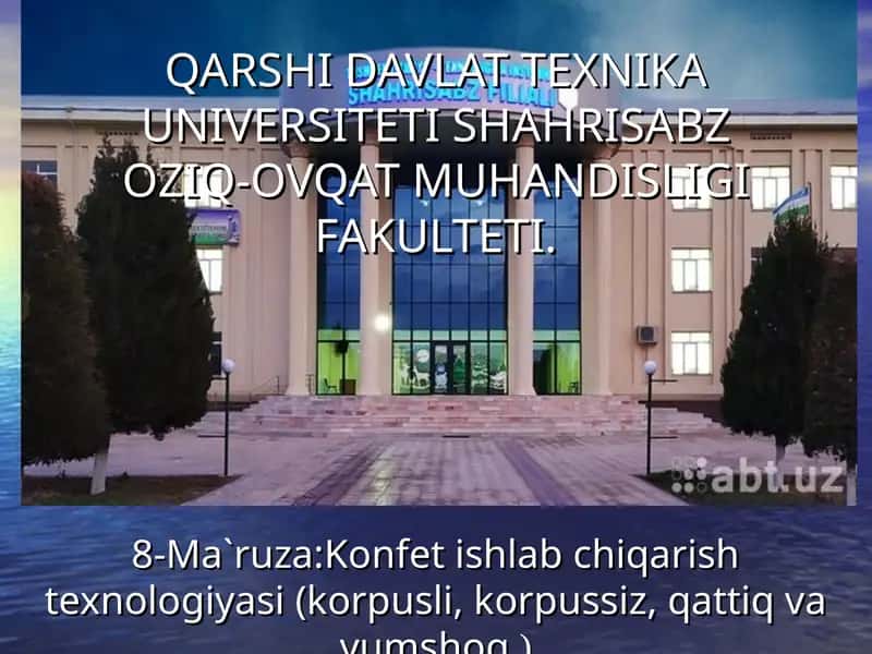 Konfet ishlab chiqarish texnologiyasi 1