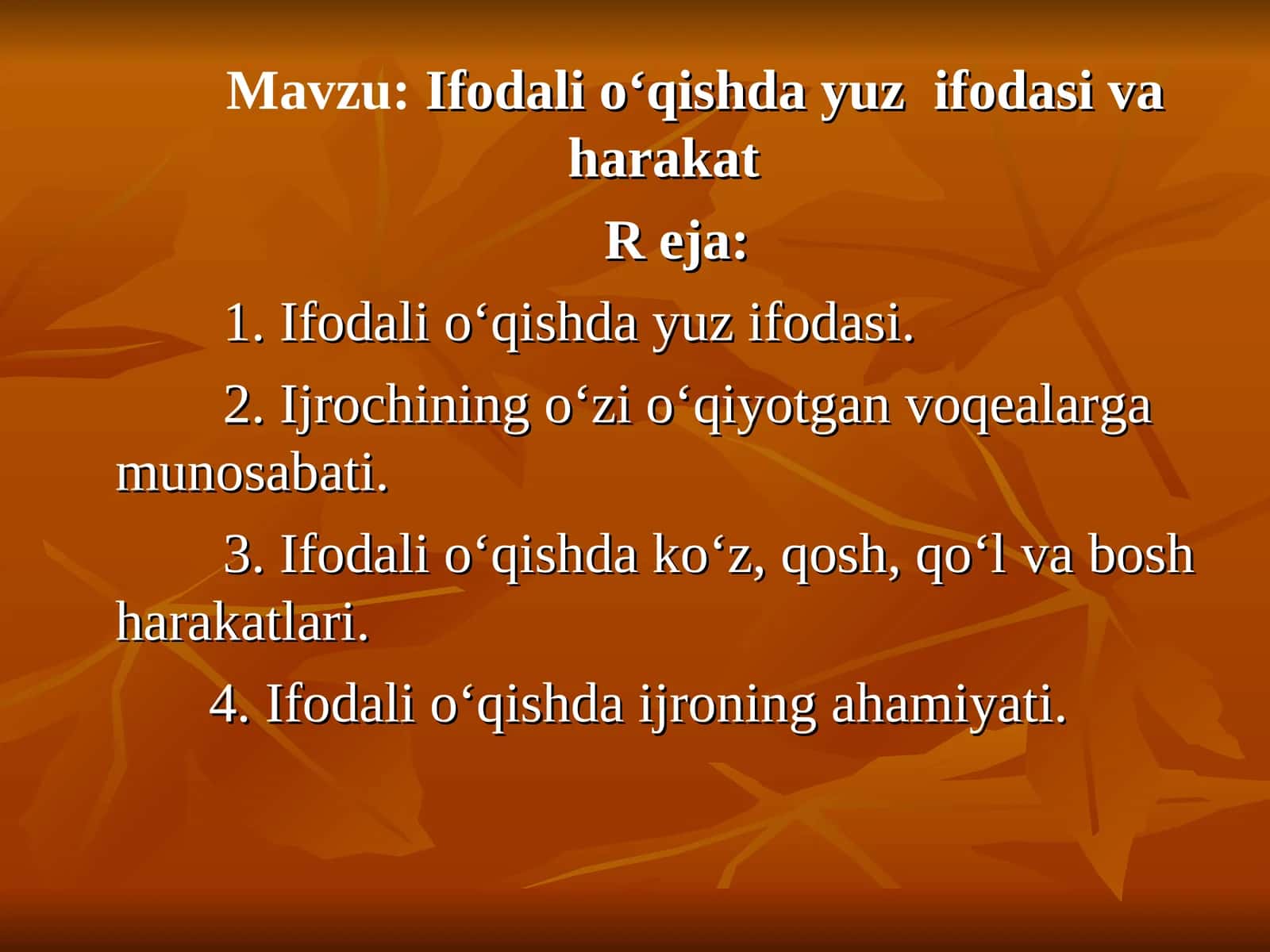 Ifodali o‘qishda yuzifodasi va harakat 1