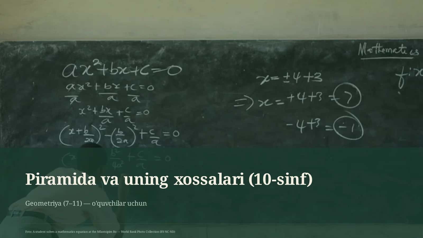 Piramida va uning xossalari (10-sinf) 1