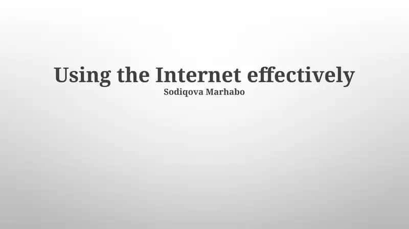 Foydalanishning samaradorligi Internetni 1