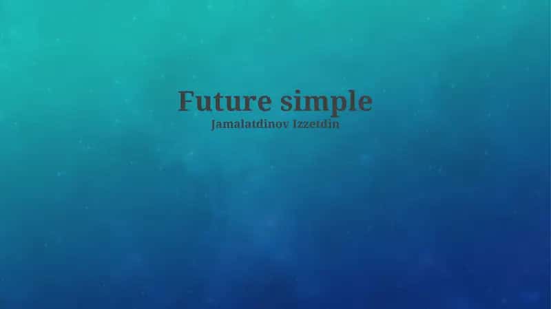 Future simple 1