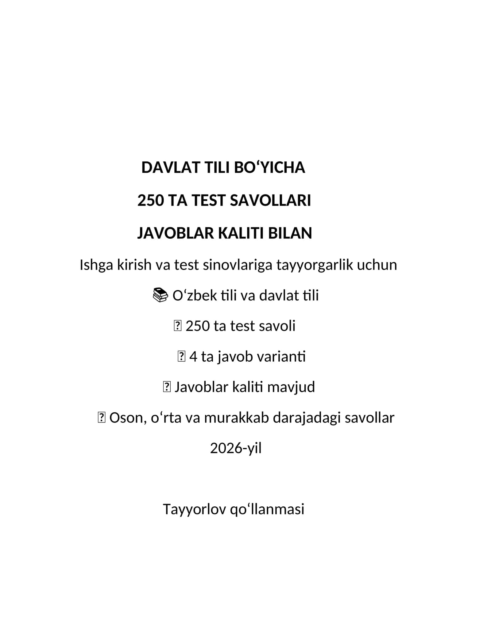 Davlat tili bo‘yicha 250 ta test savollari va javoblari | O‘zbek tili | Ishga kirish testlariga tayy 1