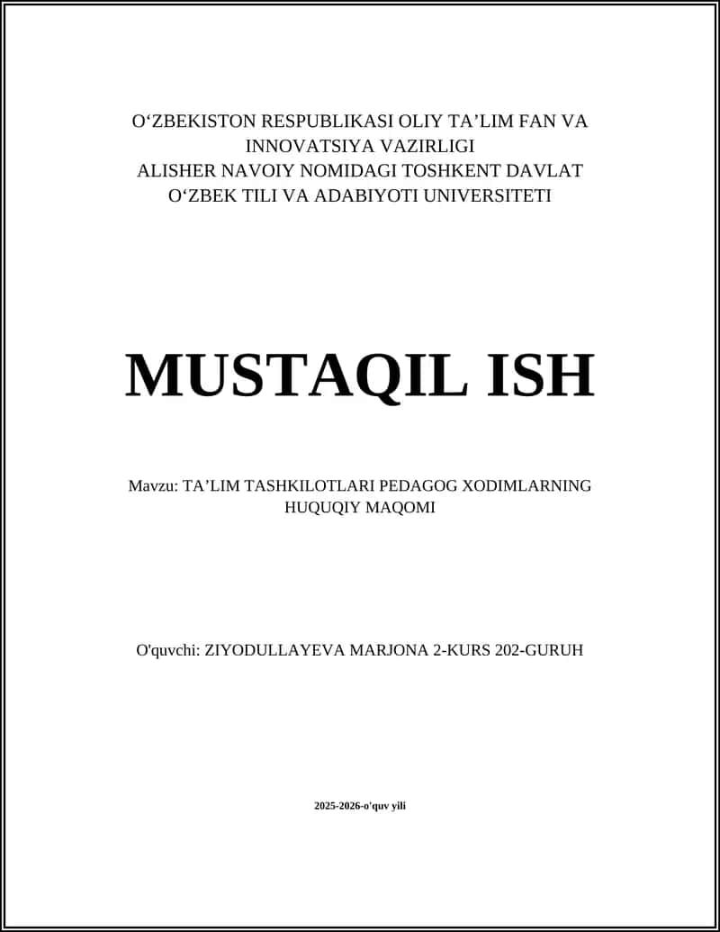 Pedagog xodimlarning huquqiy maqomi va mehnat shartnomalari 1