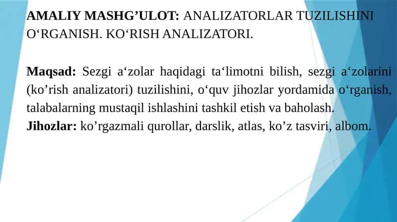 ANALIZATORLAR TUZILISHINI O‘RGANISH. KO‘RISH ANALIZATORI. 1