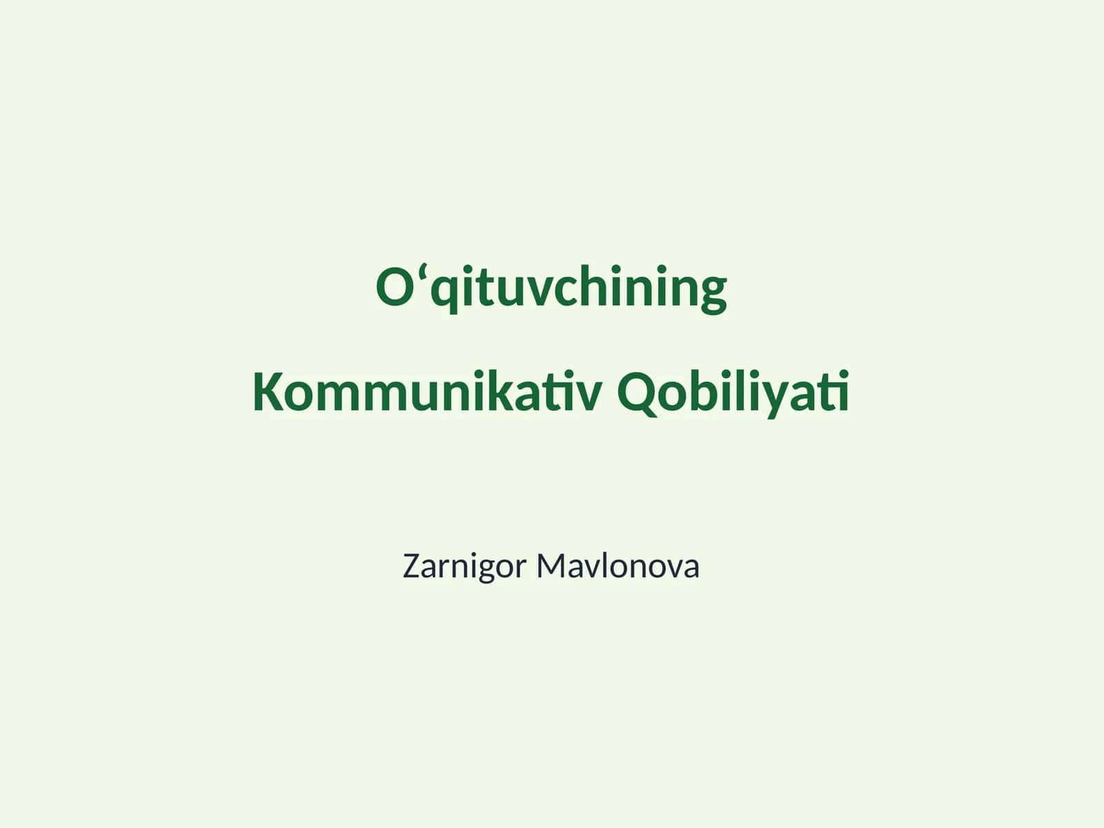 Oʻqituvchining Kommunikativ Qobiliyati 1