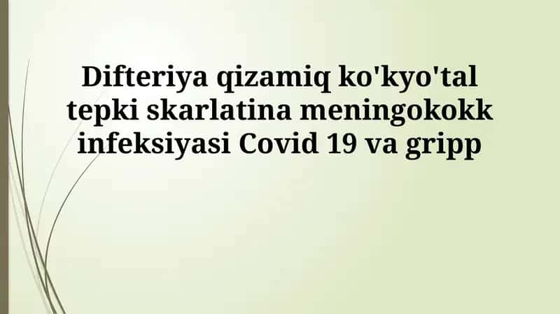 Difteriya va Qizamiq kasalliklari 1