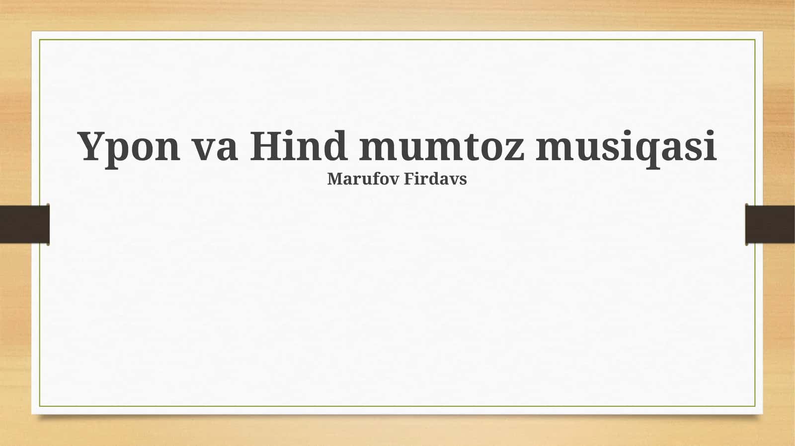 Ypon va Hind mumtoz musiqasi 1