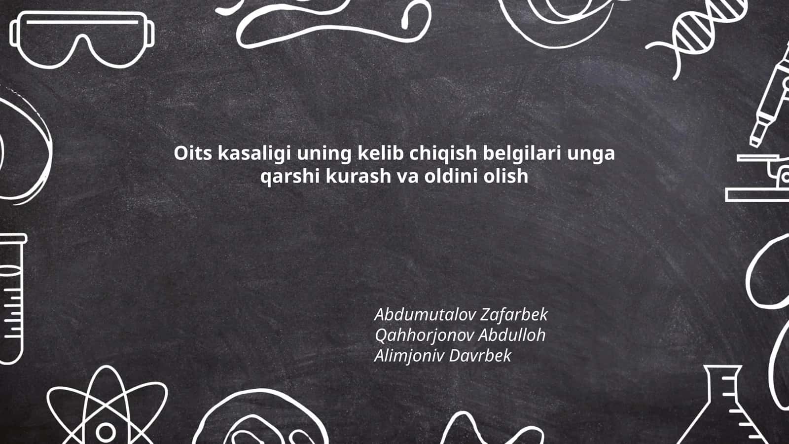 OITS kasalligi (OITS Disease) 1