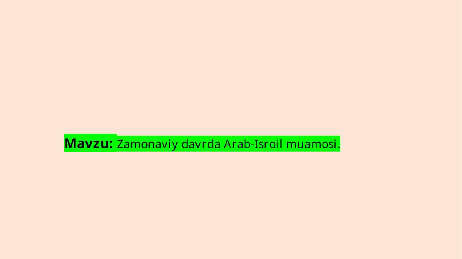 Zamonaviy davrda Arab-Isroil muamosi 1