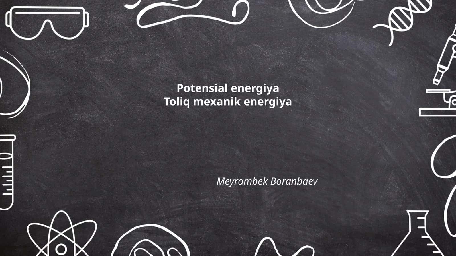 Potensial energiya 1