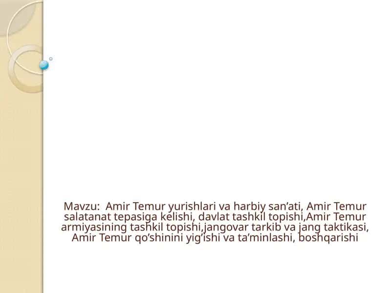 Amir Temurning yurishlari va harbiy san’ati 1