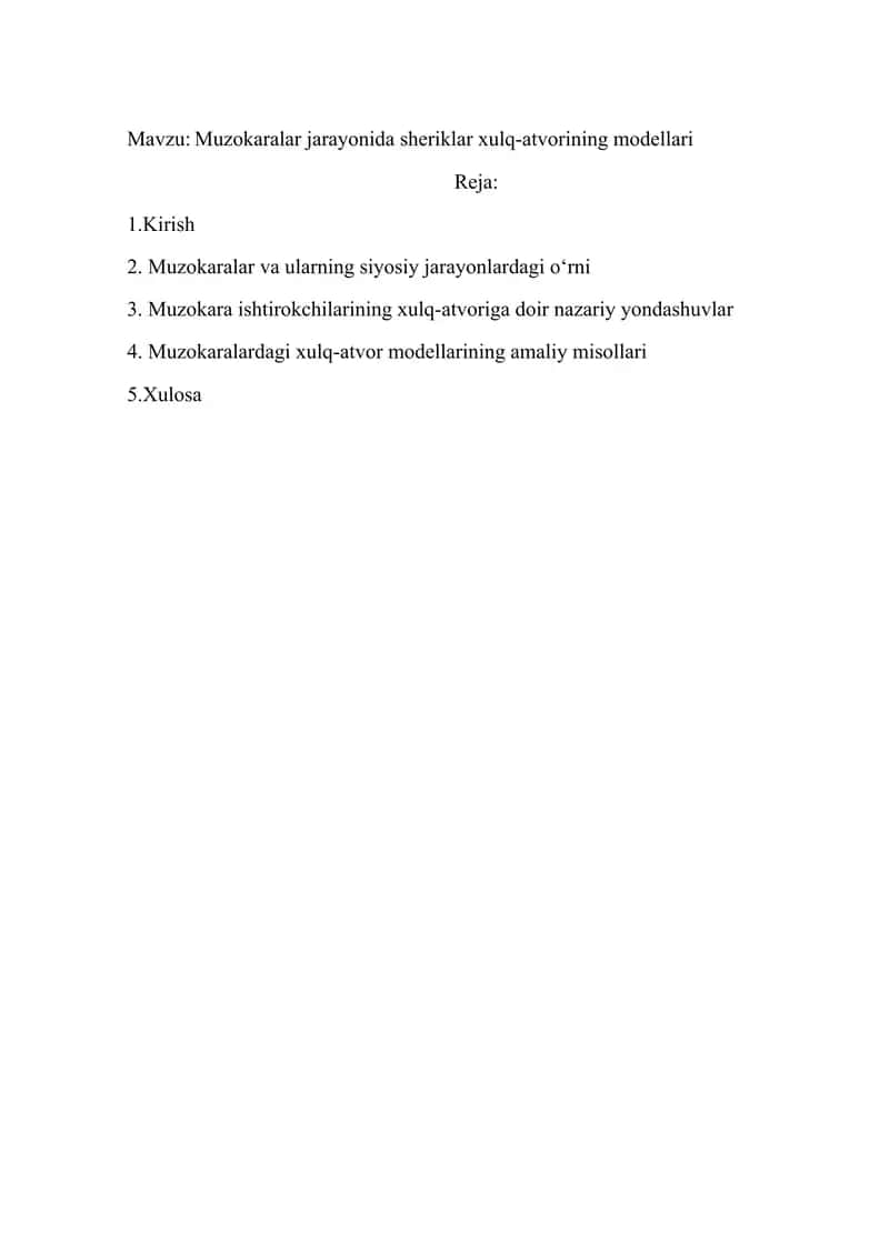 Muzokaralar jarayonida sheriklar xulq-atvorining modellari 1