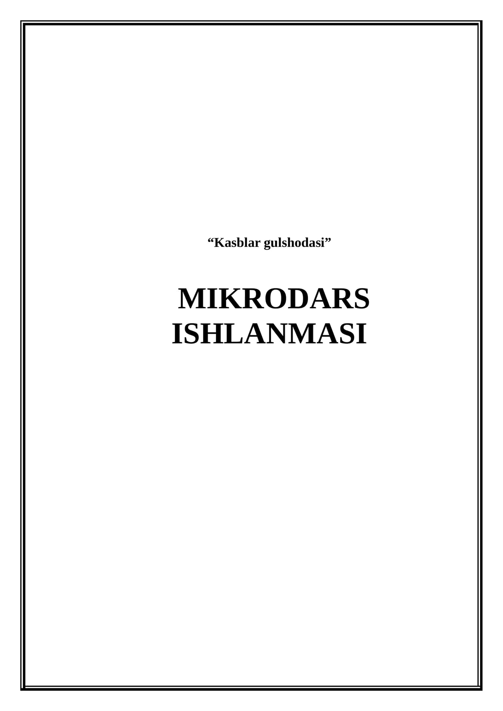 Kasblar gulshodasi 1