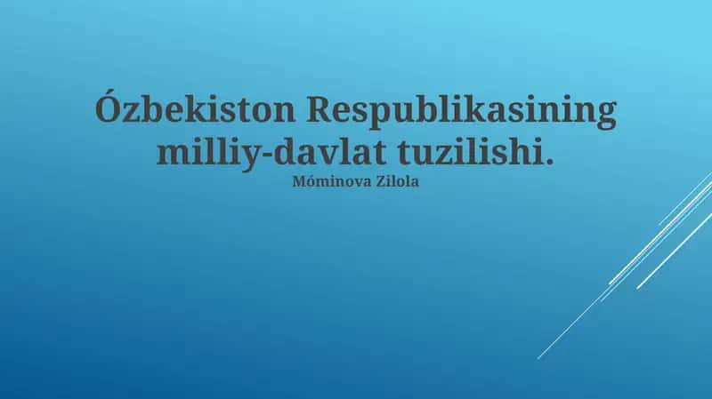 Ózbekiston Respublikasining milliy-davlat tuzilishi 1