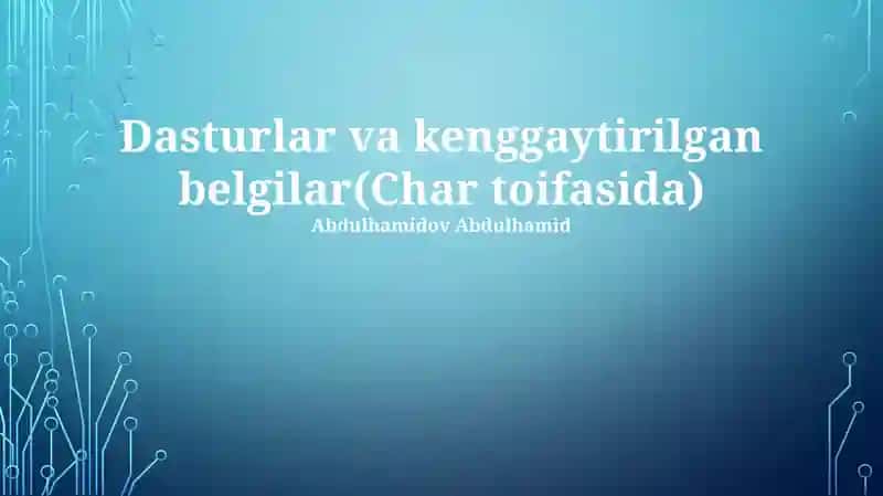 Char Tipi bilan Ishlaydigan Dasturlash Misollari