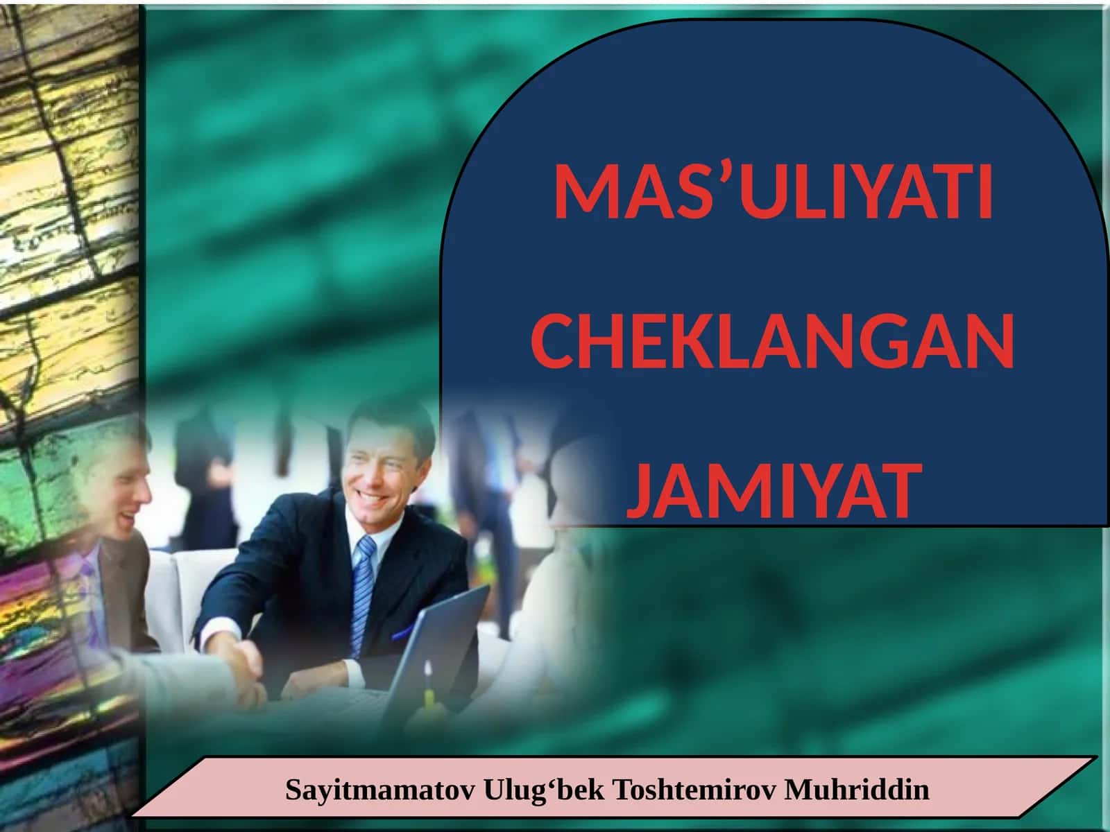 Ma'suliyati cheklangan jamiyat 1