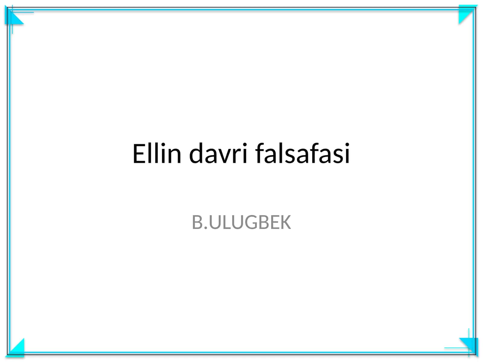 Ellin davri falsafasi 1