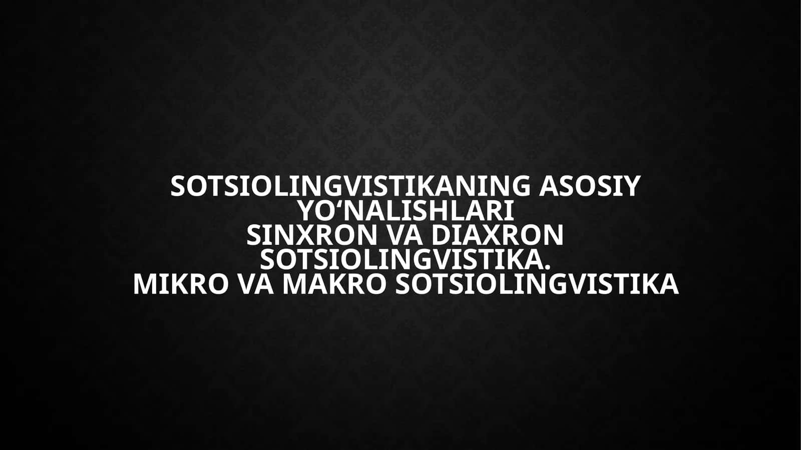 Sotsiolingvistika 1