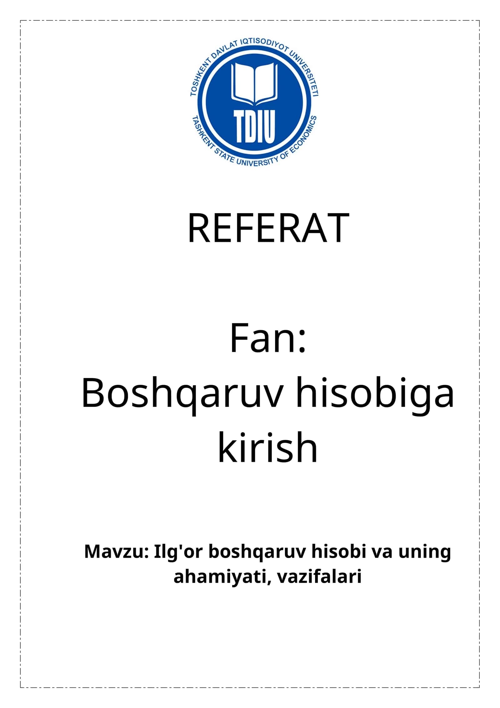 Ilg'or boshqaruv hisobi va uning ahamiyati, vazifalari 1