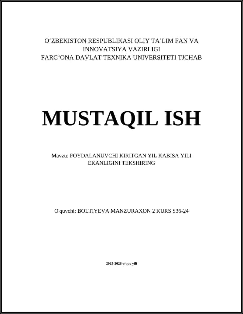 FOYDALANUVCHI KIRITGAN YIL KABISA YILI EKANLIGINI TEKSHIRING 1