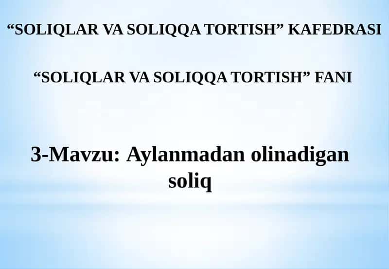 Aylanmadan olinadigan soliq 1