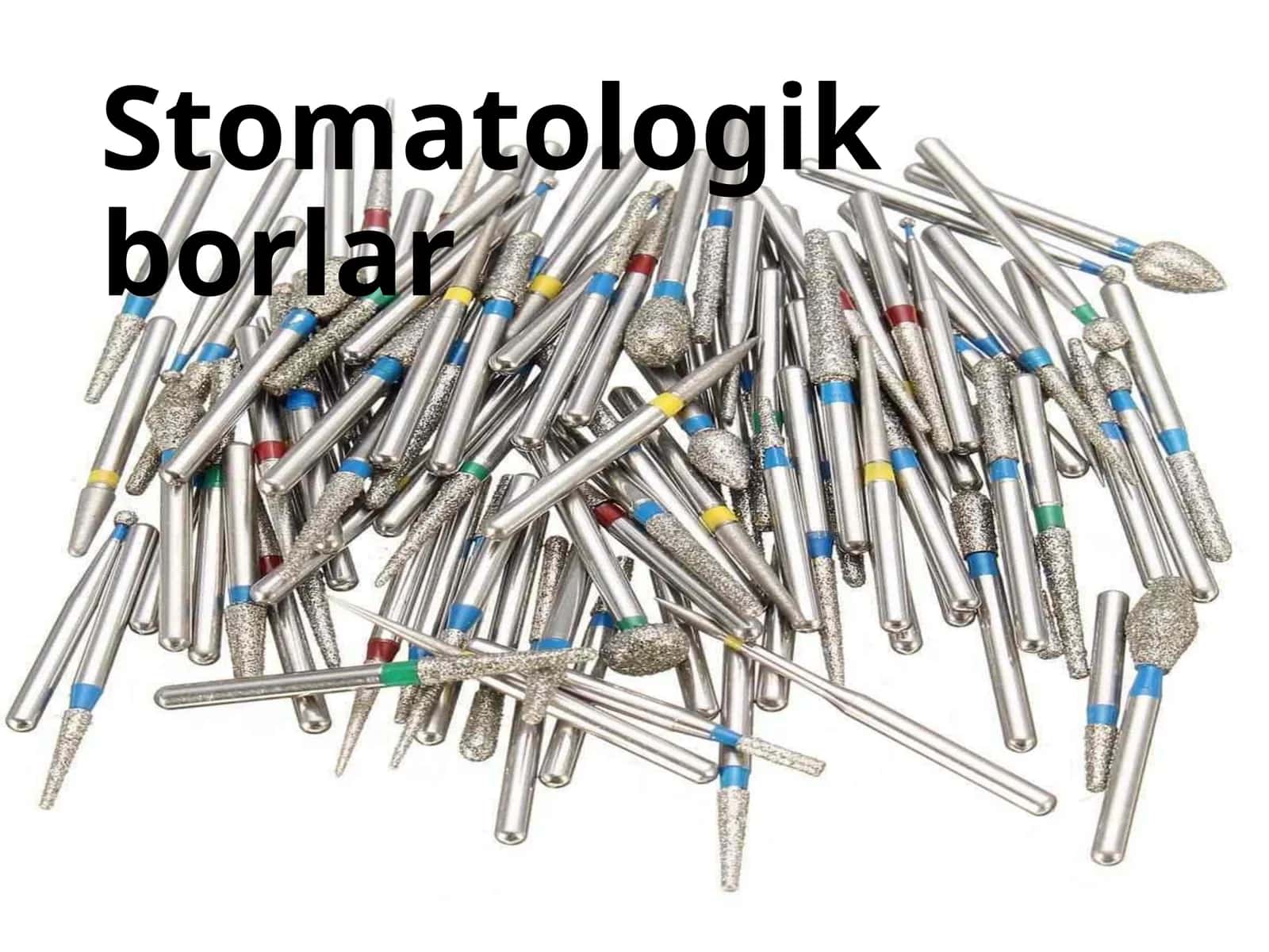 Stomatologik borlar 1