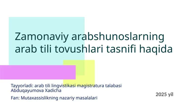 Zamonaviy arabshunoslarning arab tili tovushlari tasnifi 1