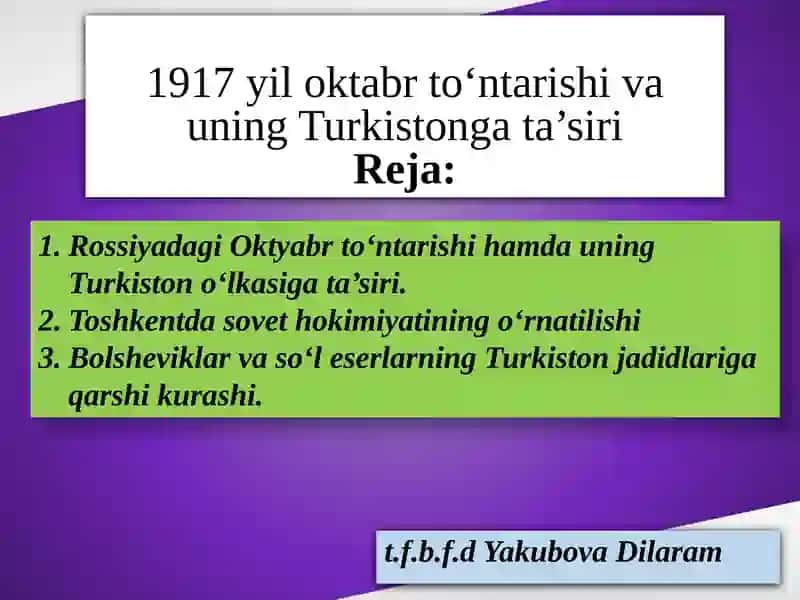 1917 yil oktabr to‘ntarishi va uning Turkistonga ta’siri