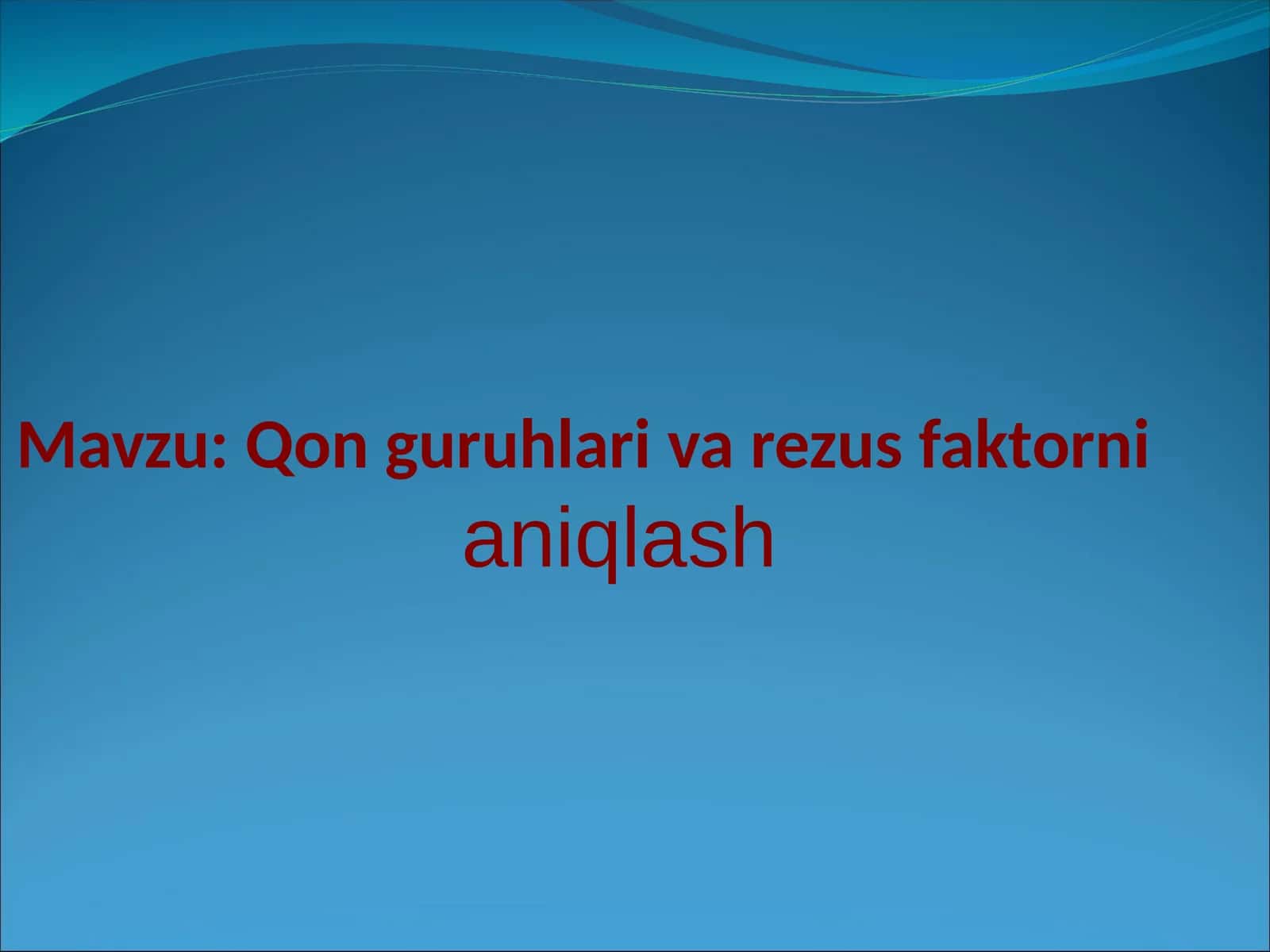 Qon guruhlari va rezus faktorni aniqlash 1