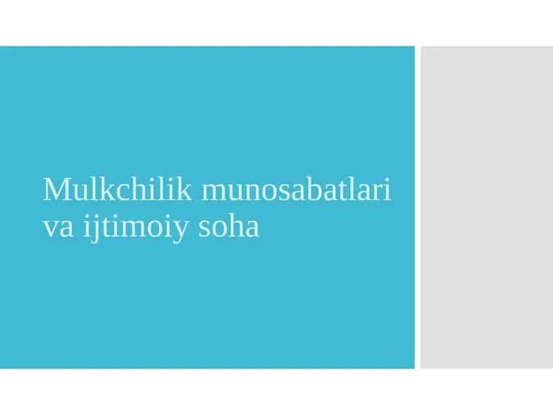 Mulkchilikmunosabatlarivaijtimoiysoha 1