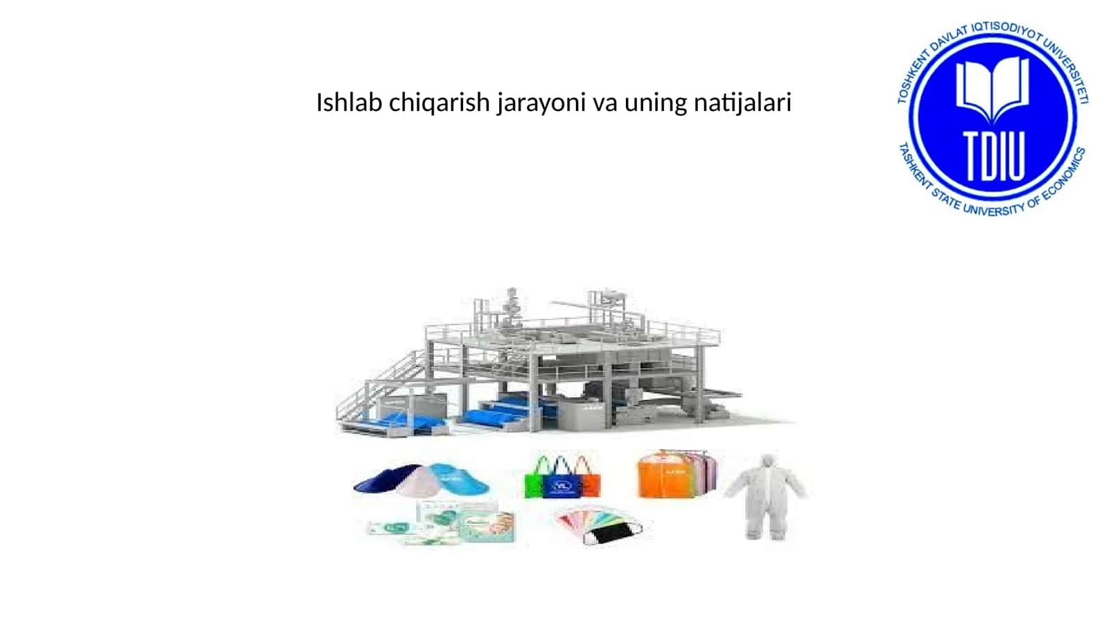 Ishlab chiqarish jarayoni va uning natijalari 1