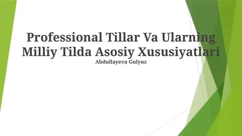 Professional Tillar Va Ularning Milliy Tilda Asosiy Xususiyatlari 1