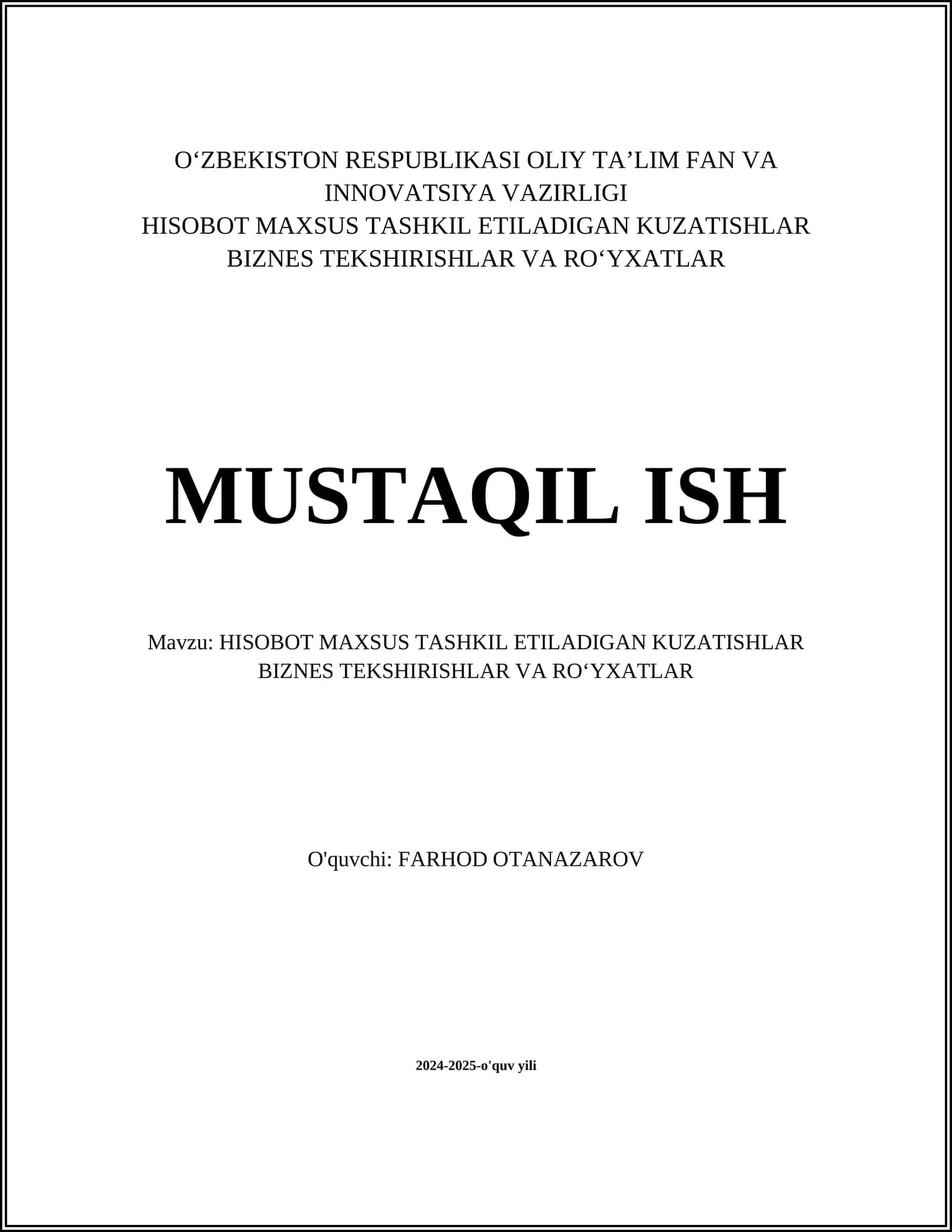 HISOBOT MAXSUSTASHKIL ETILADIGAN KUZATISHLAR BIZNES TEKSHIRISHLAR VA ROʻYXATLAR 1