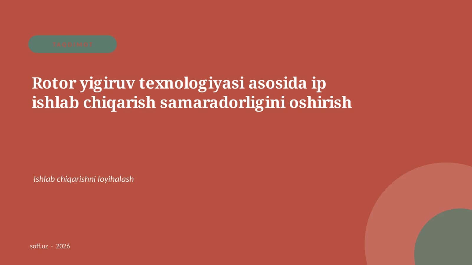 Rotor yigiruv texnologiyasi 1
