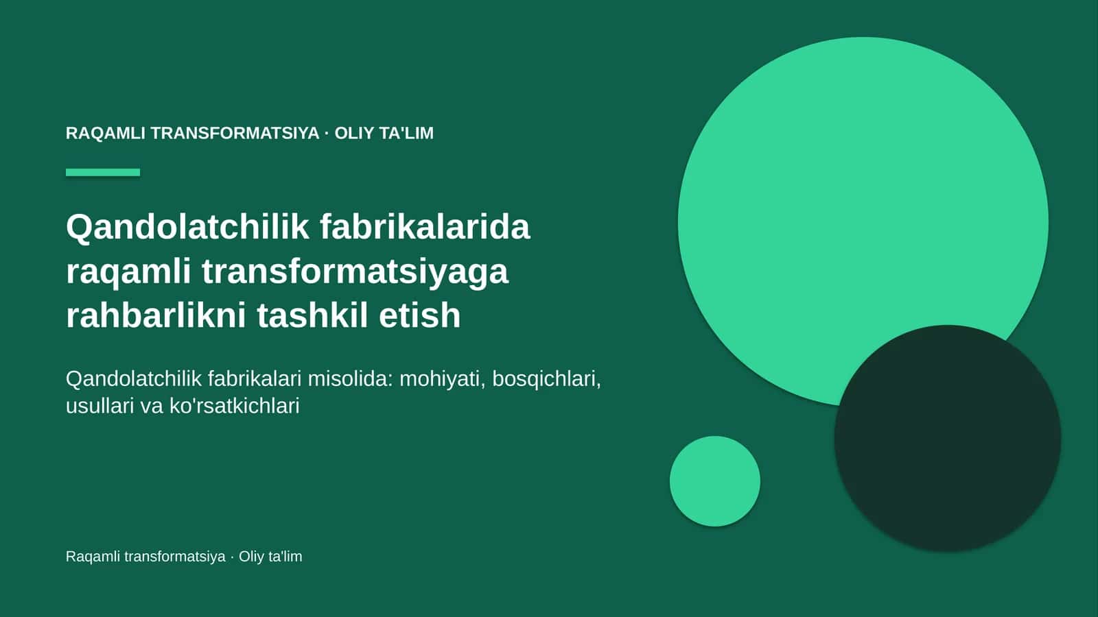 qandolatchilik fabrikalarida raqamli transformatsiyaga rahbarlikni tashkil etish 9376 1