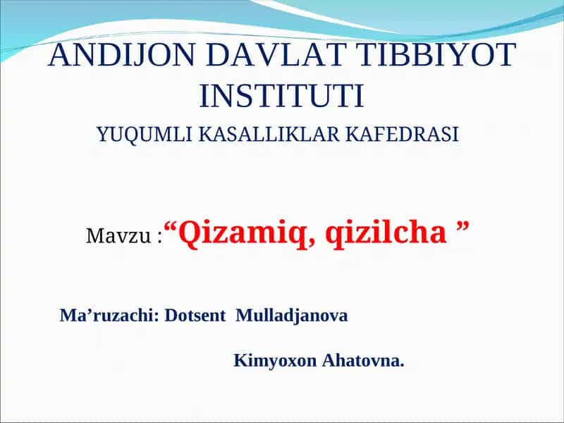 Qizamiq, qizilcha 1