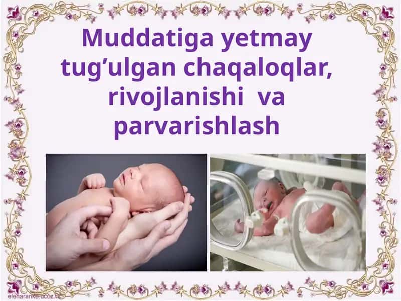 Muddatiga yetmay tug’ulgan chaqaloqlar 1