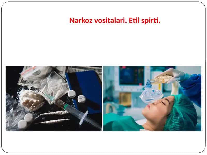 Narkoz vositalari. Etil spirti 1
