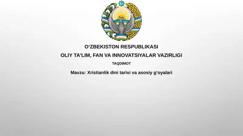 Xristianlikdini tarixi va asosiy gʻoyalari 1
