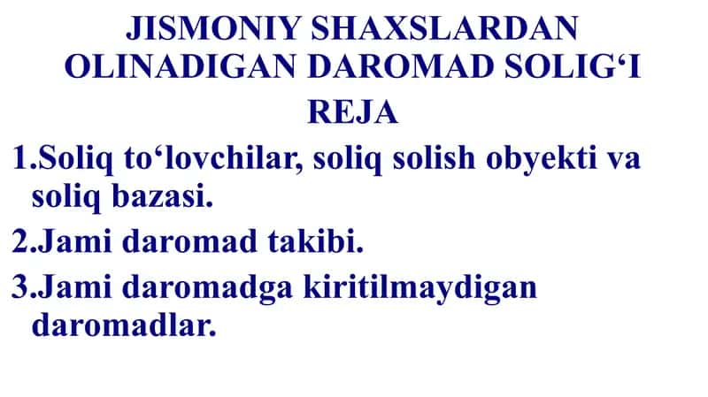 JISMONIY SHAXSLARDAN OLINADIGAN DAROMAD SOLIG‘I 1