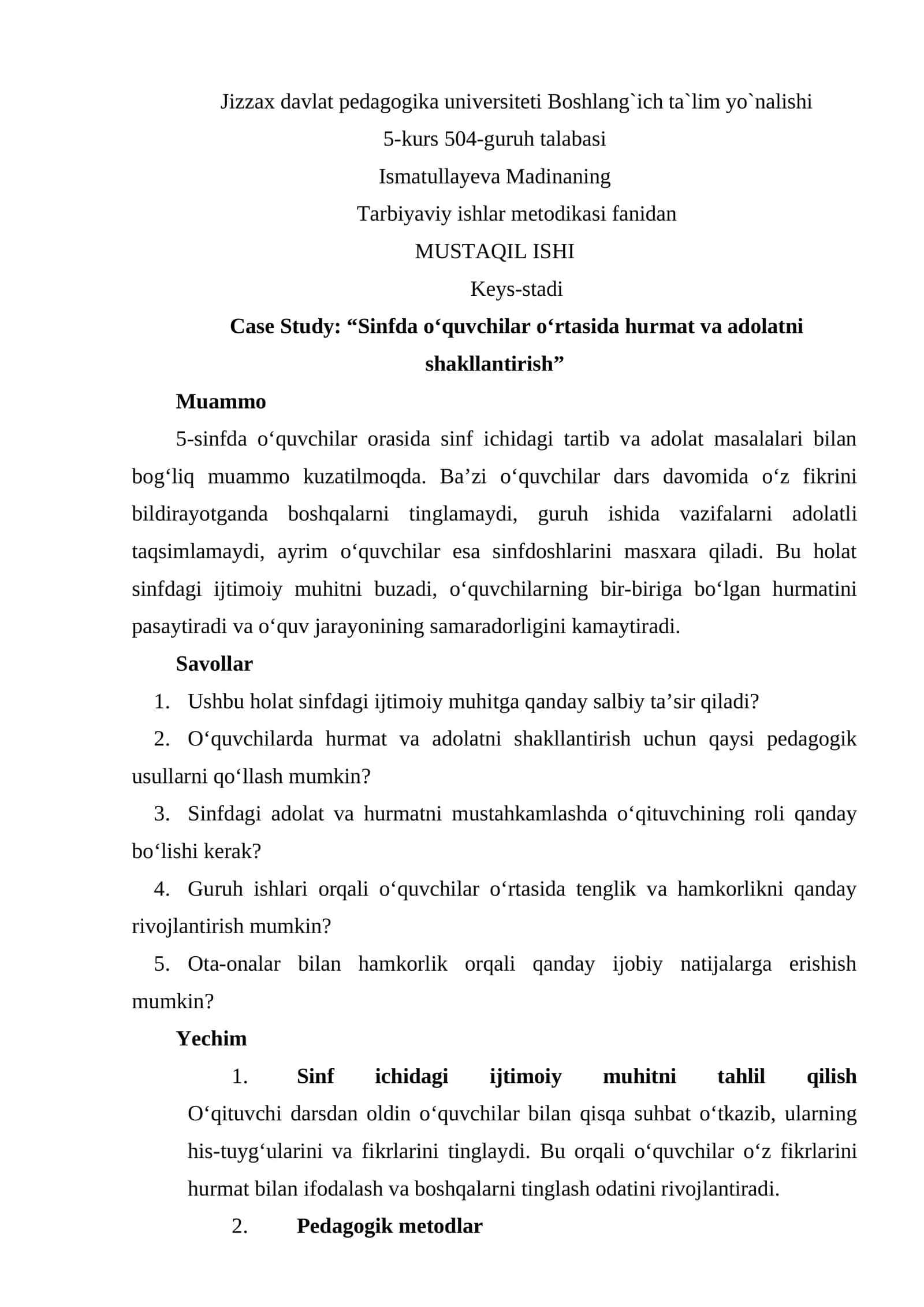 Case Study: “Sinfda o‘quvchilar o‘rtasida hurmat va adolatni shakllantirish” 1