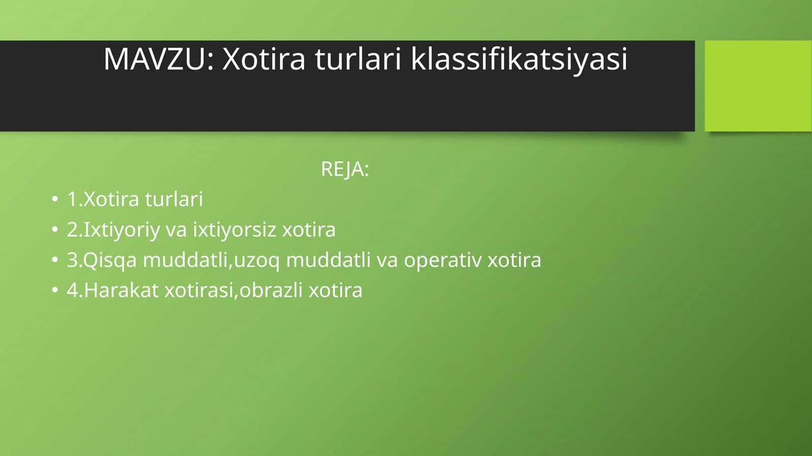 Xotira turlari klassifikatsiyasi 1