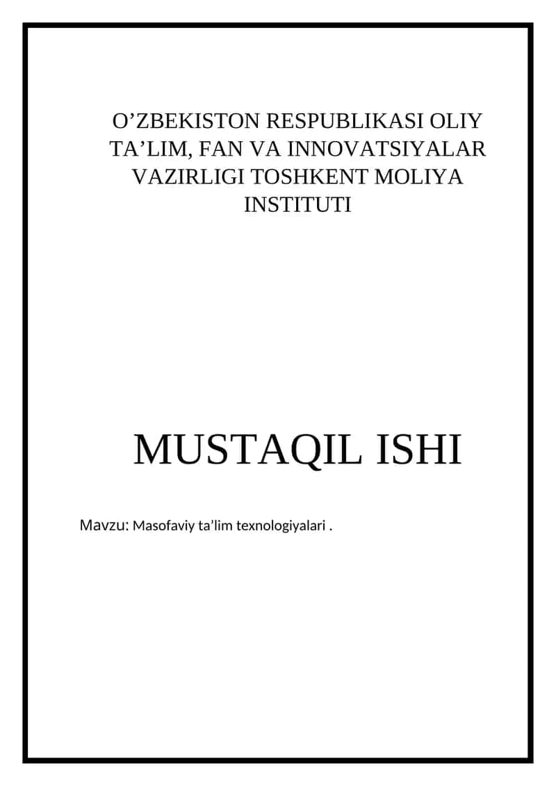 Masofaviy ta’lim texnologiyalari 1