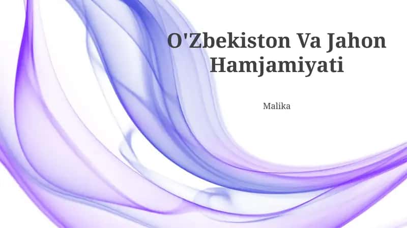 O'Zbekiston Va Jahon Hamjamiyati