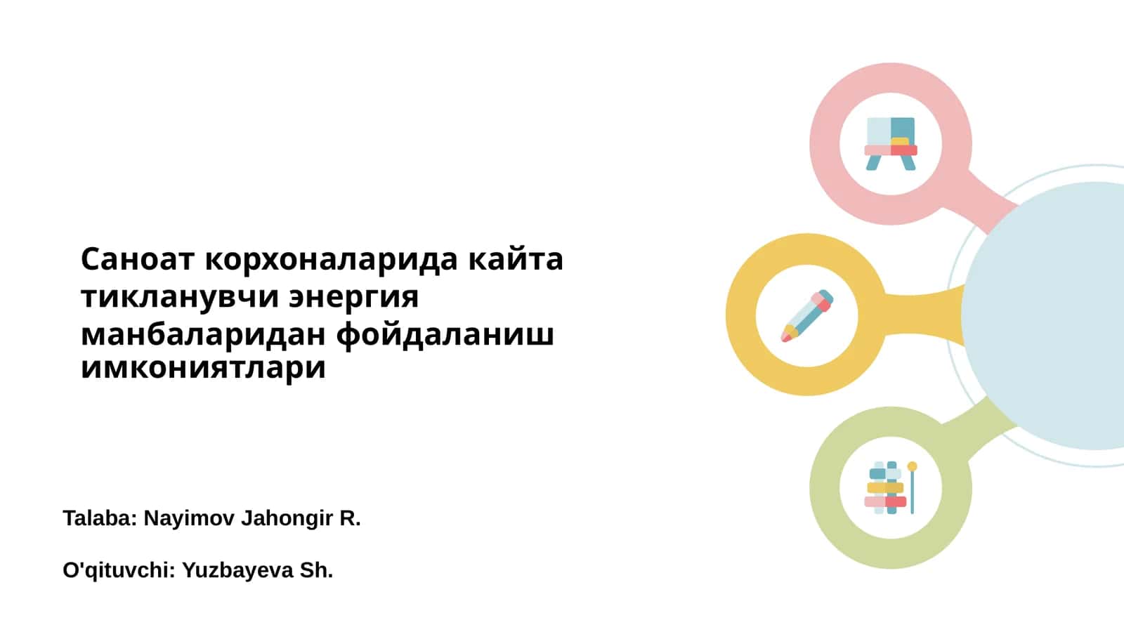 Кайта тикланувчи энергия манбаларидан фойдаланиш 1