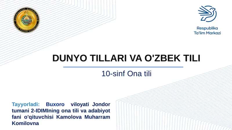 Dunyo tillari va O'zbek tili 1