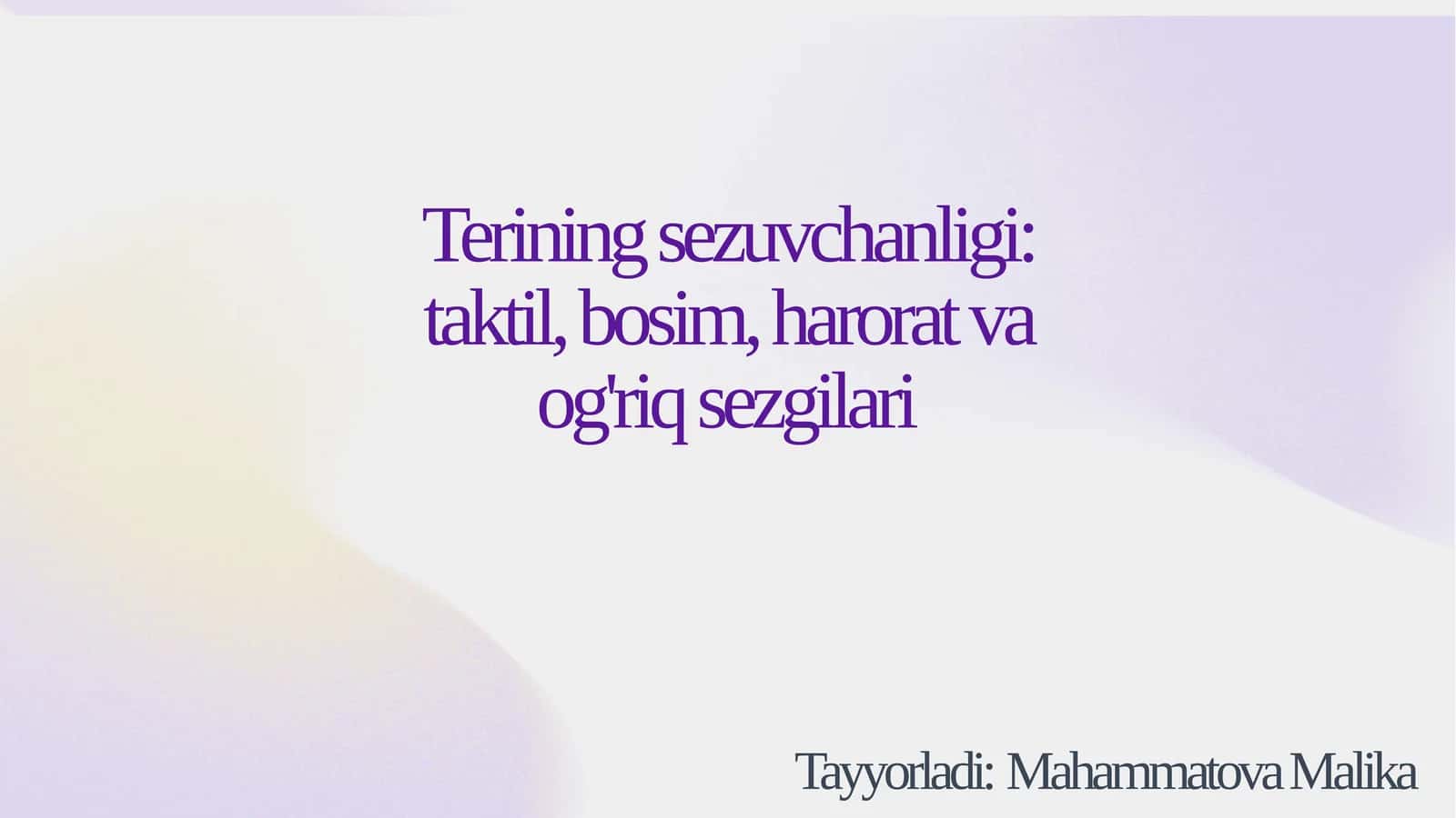 Terining sezuvchanligi 1