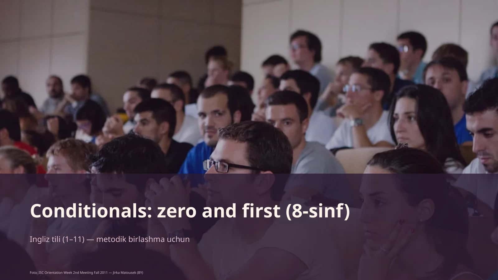 Conditionals: zero and first (8-sinf) 1